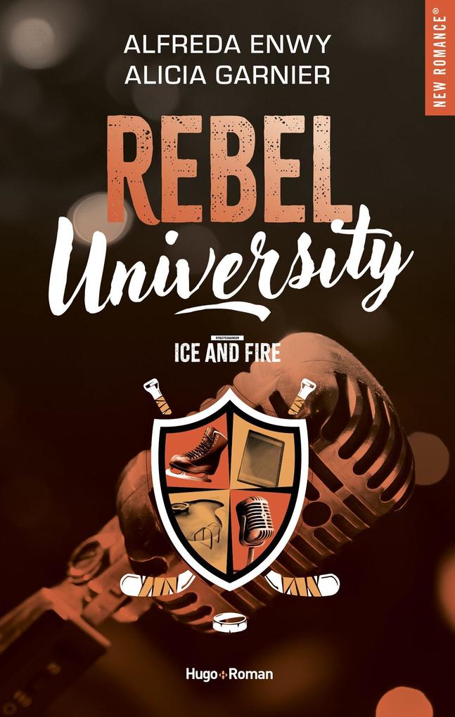 Produktbild: Rebel University - Tome 03 | Alfreda Enwy, Alicia Garnier