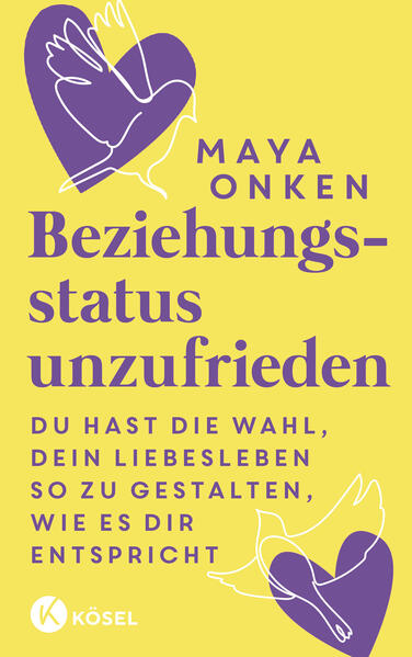 Produktbild: Beziehungsstatus unzufrieden | Maya Onken