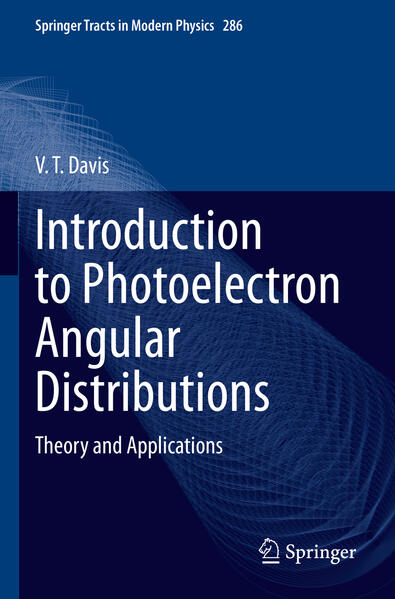 Produktbild: Introduction to Photoelectron Angular Distributions | V. T. Davis