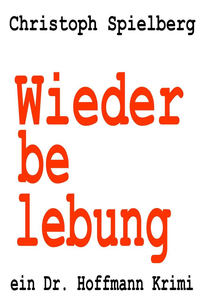 Produktbild: Wiederbelebung | Christoph Spielberg