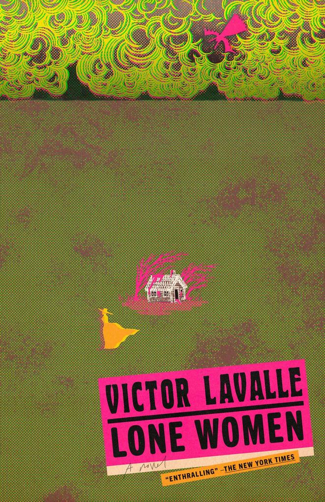 Produktbild: Lone Women | Victor Lavalle