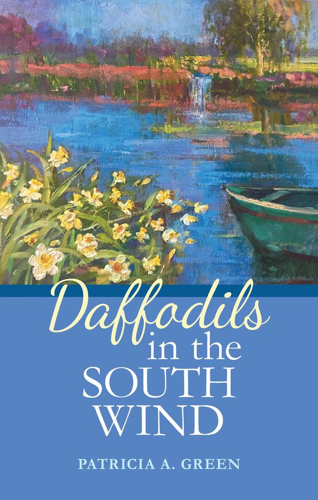 Produktbild: Daffodils in the South Wind | Patricia A. Green