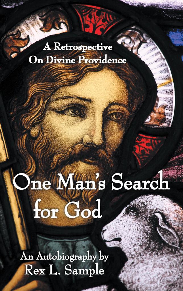 Produktbild: One Man's Search for God | Rex L. Sample
