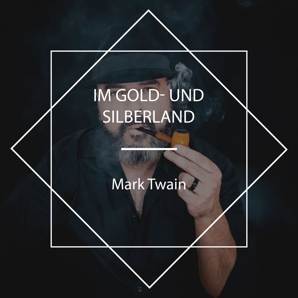 Produktbild: Im Gold- und Silberland | Mark Twain
