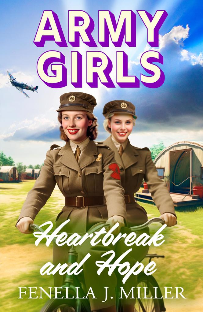 Produktbild: Army Girls: Heartbreak and Hope | Fenella J Miller