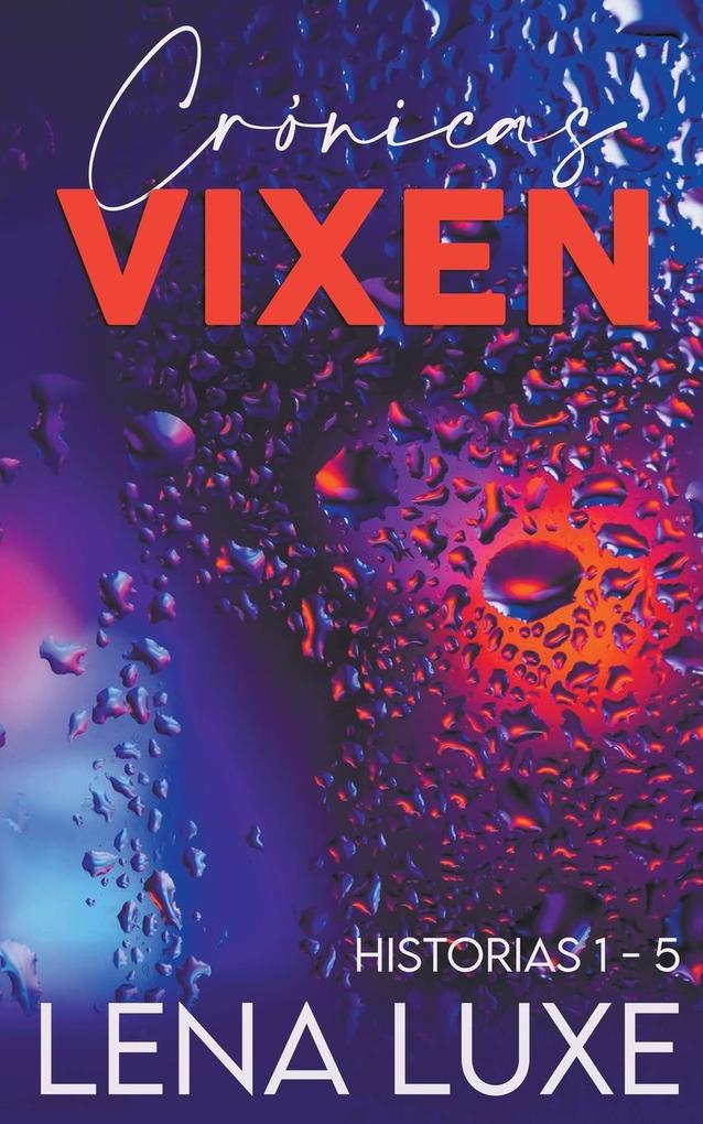 Produktbild: Crónicas Vixen | Lena Luxe