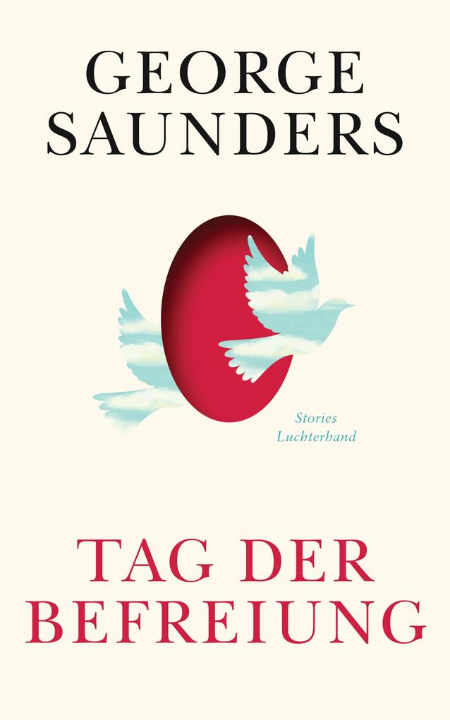 Produktbild: Tag der Befreiung | George Saunders