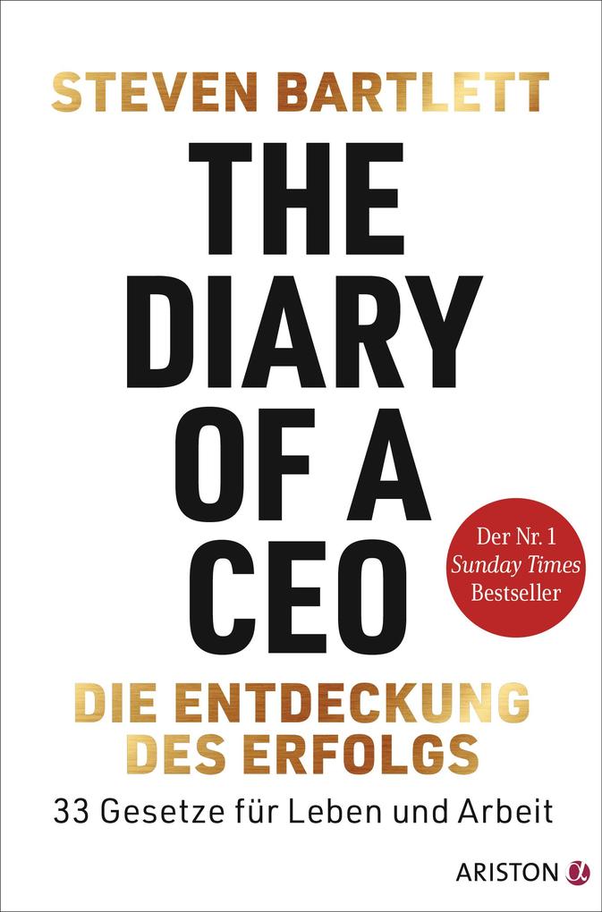 Produktbild: The Diary of a CEO - Die Entdeckung des Erfolgs | Steven Bartlett
