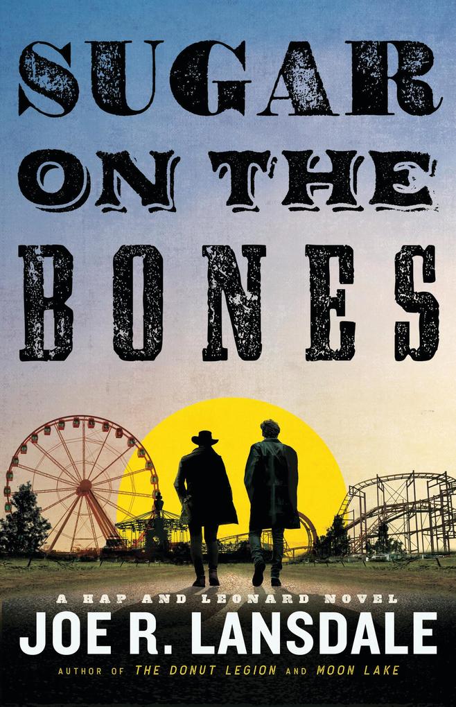 Produktbild: Sugar on the Bones | Joe R. Lansdale