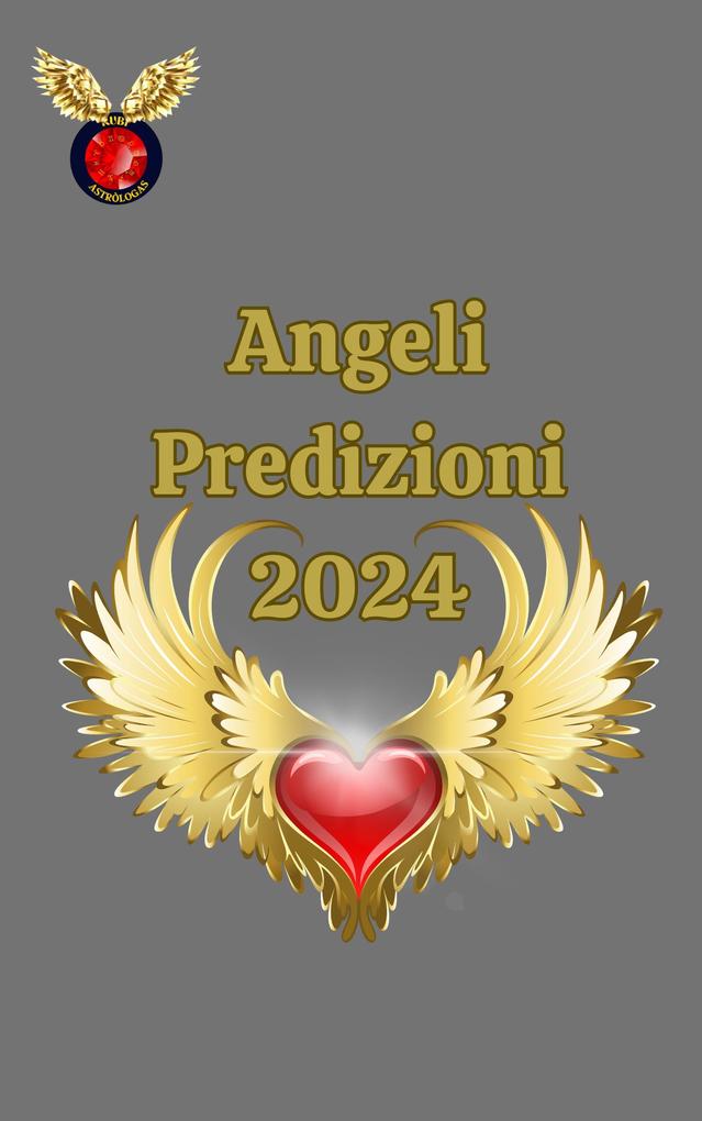Produktbild: Angeli Predizioni 2024 | Alina A Rubi, Angeline Rubi
