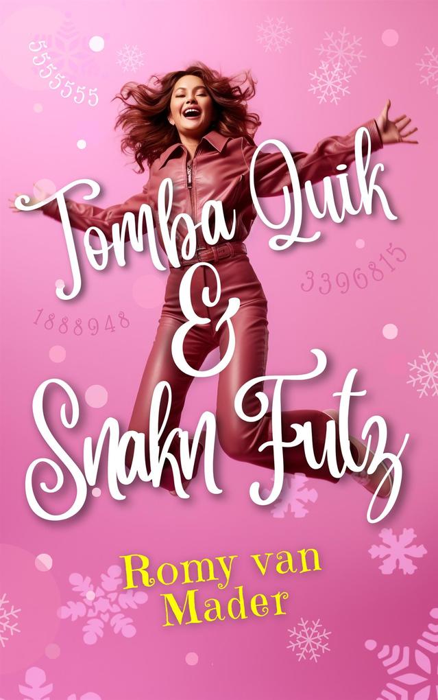 Produktbild: TOMBA QUIK & SNAKN FUTZ | Romy van Mader