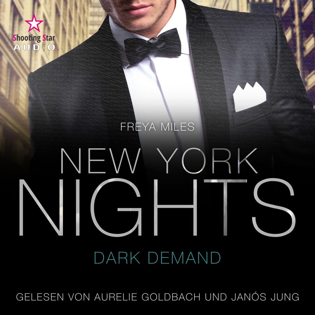 Produktbild: New York Nights: Dark Demand - A Second Chance Romance | Freya Miles