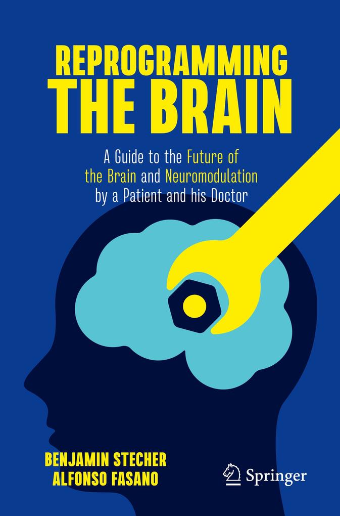 Produktbild: Reprogramming the Brain | Benjamin Stecher, Alfonso Fasano