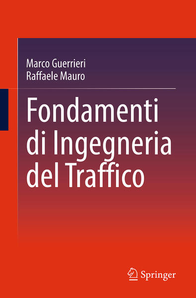 Produktbild: Fondamenti di Ingegneria del Traffico | Marco Guerrieri, Raffaele Mauro