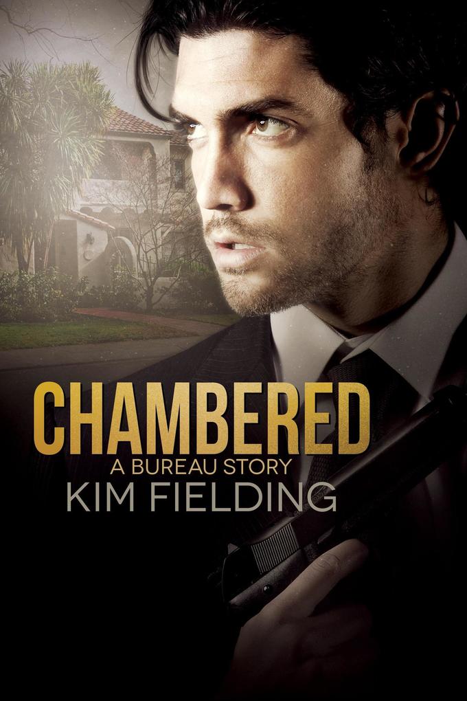 Produktbild: Chambered (The Bureau, #10) | Kim Fielding