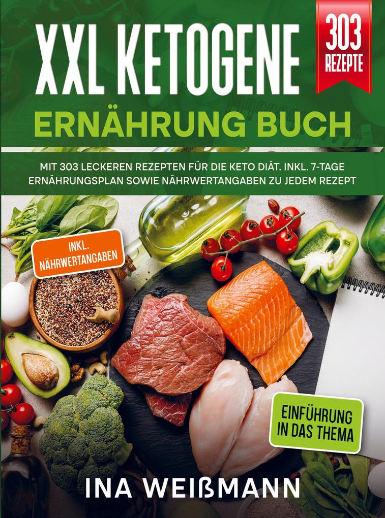 Produktbild: XXL Ketogene Ernährung Buch | Ina Weißmann