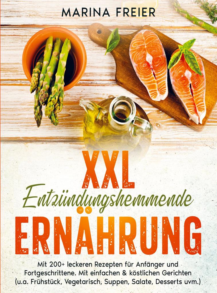 Produktbild: XXL Entzündungshemmende Ernährung | Marina Freier
