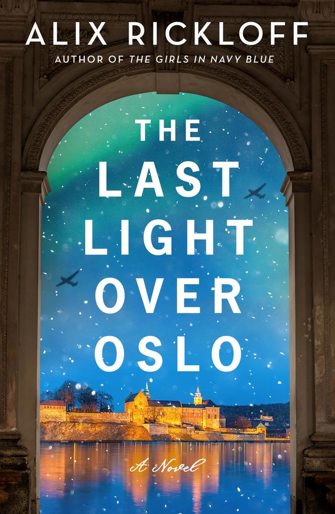 Produktbild: The Last Light over Oslo | Alix Rickloff