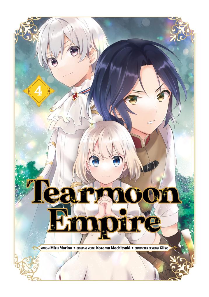 Produktbild: Tearmoon Empire (Manga) Volume 4 | Nozomu Mochitsuki