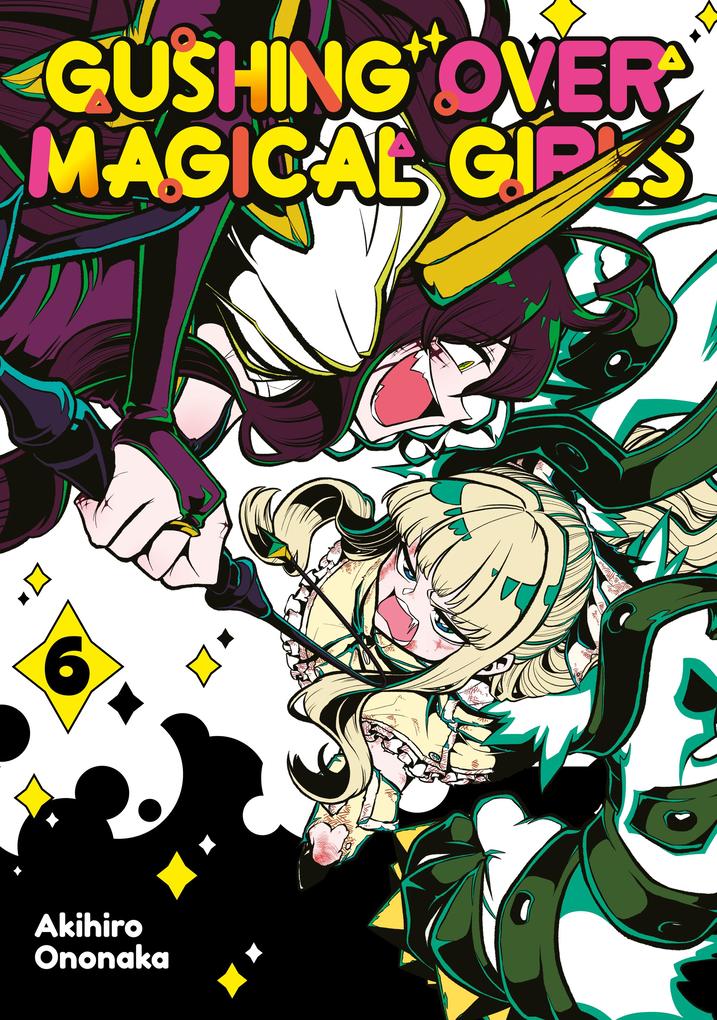 Produktbild: Gushing over Magical Girls: Volume 6 | Ononaka Akihiro