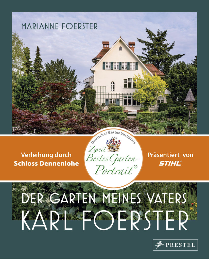 Weitere Ansicht: Der Garten meines Vaters Karl Foerster | Marianne Foerster