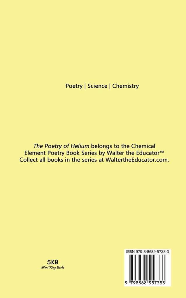 Weitere Ansicht: The Poetry of Helium | Walter the Educator