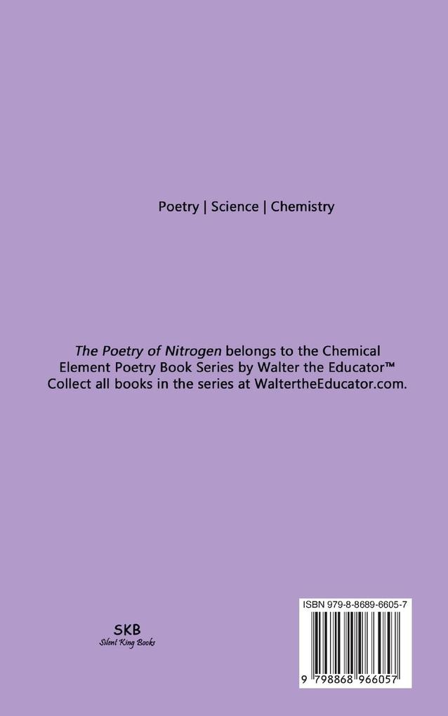 Weitere Ansicht: The Poetry of Nitrogen | Walter the Educator