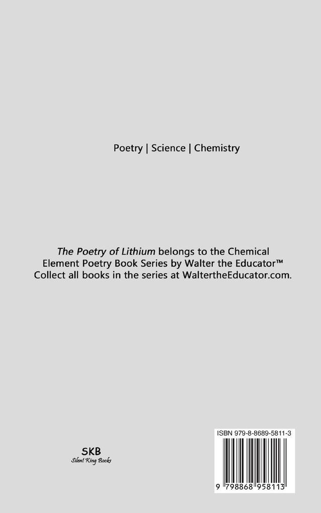 Weitere Ansicht: The Poetry of Lithium | Walter the Educator