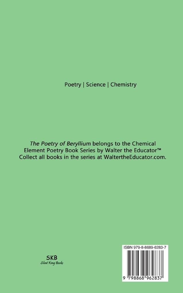 Weitere Ansicht: The Poetry of Beryllium | Walter the Educator