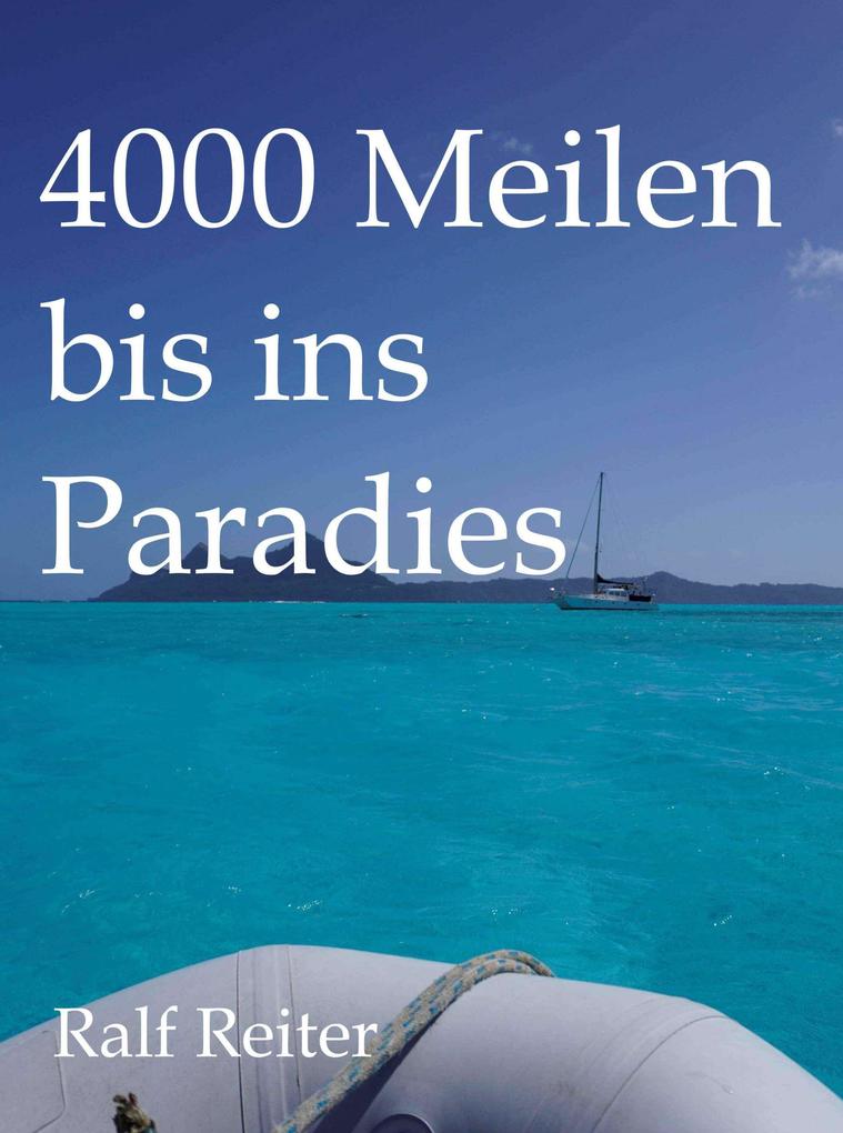 Produktbild: 4000 Meilen bis ins Paradies | Ralf Reiter