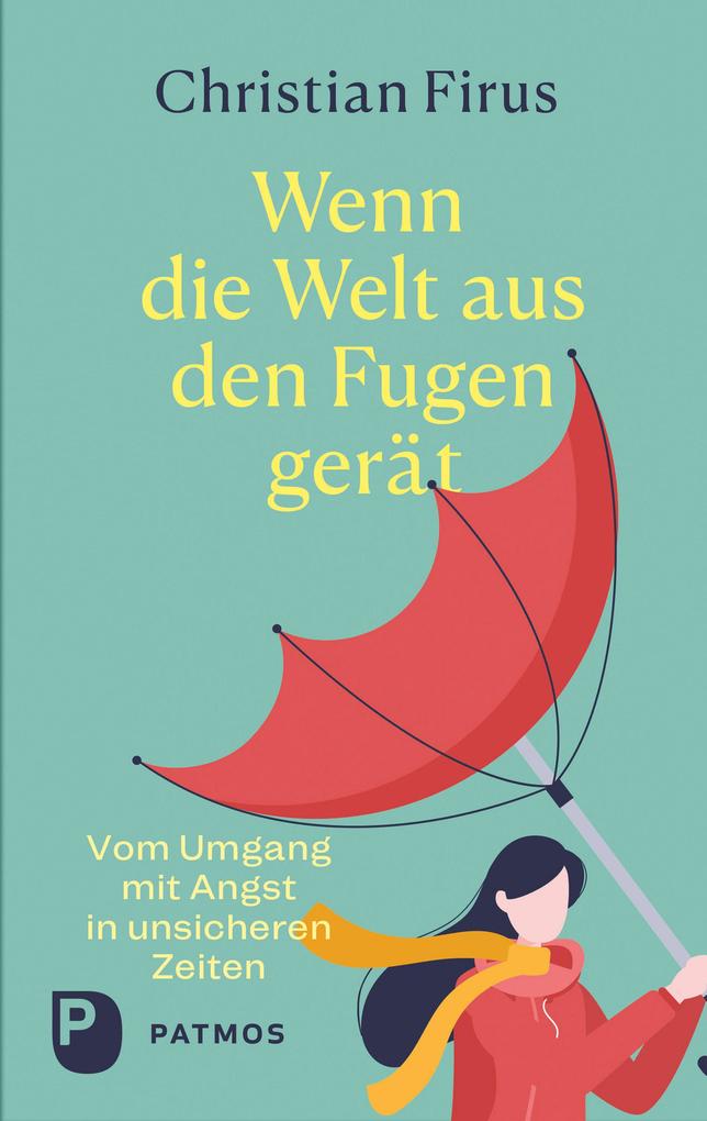 Produktbild: Wenn die Welt aus den Fugen gerät | Christian Firus