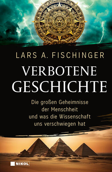 Produktbild: Verbotene Geschichte | Lars A. Fischinger