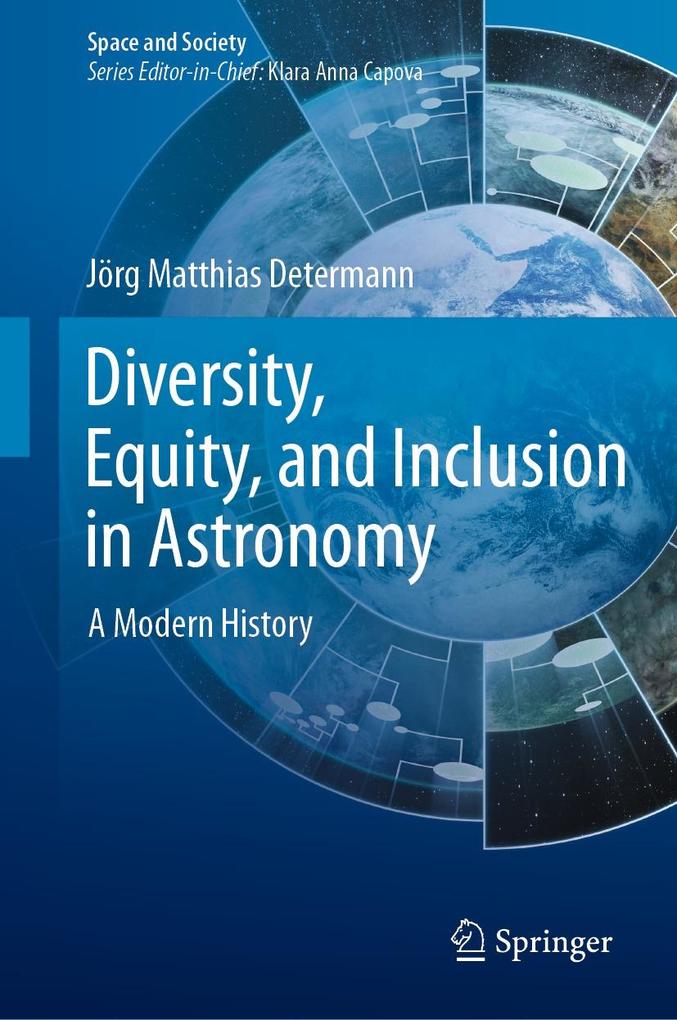 Produktbild: Diversity, Equity, and Inclusion in Astronomy | Jörg Matthias Determann