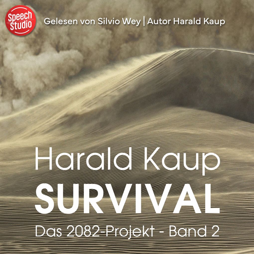 Produktbild: Survival (Das 2082-Projekt, Band 2) | Harald Kaup