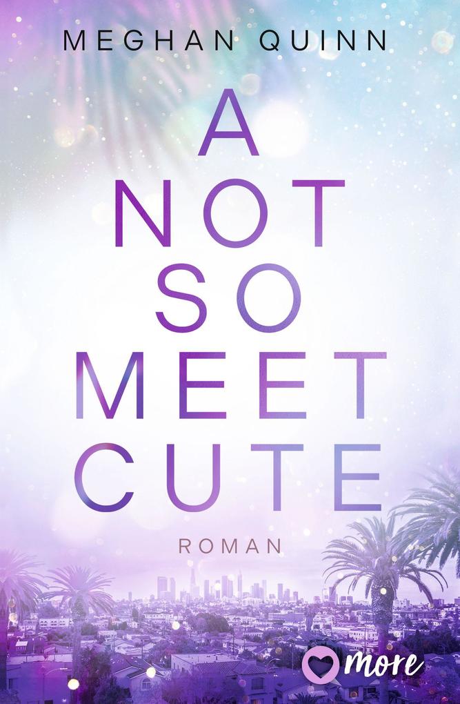 Produktbild: A Not So Meet Cute | Meghan Quinn
