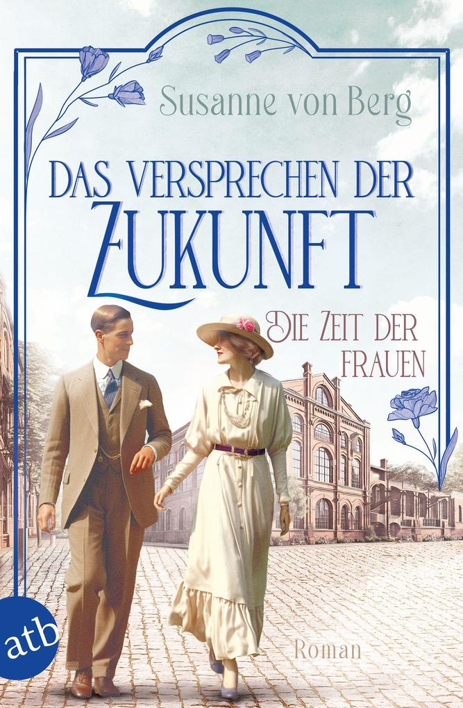 Produktbild: Die Zeit der Frauen - Das Versprechen der Zukunft | Susanne von Berg