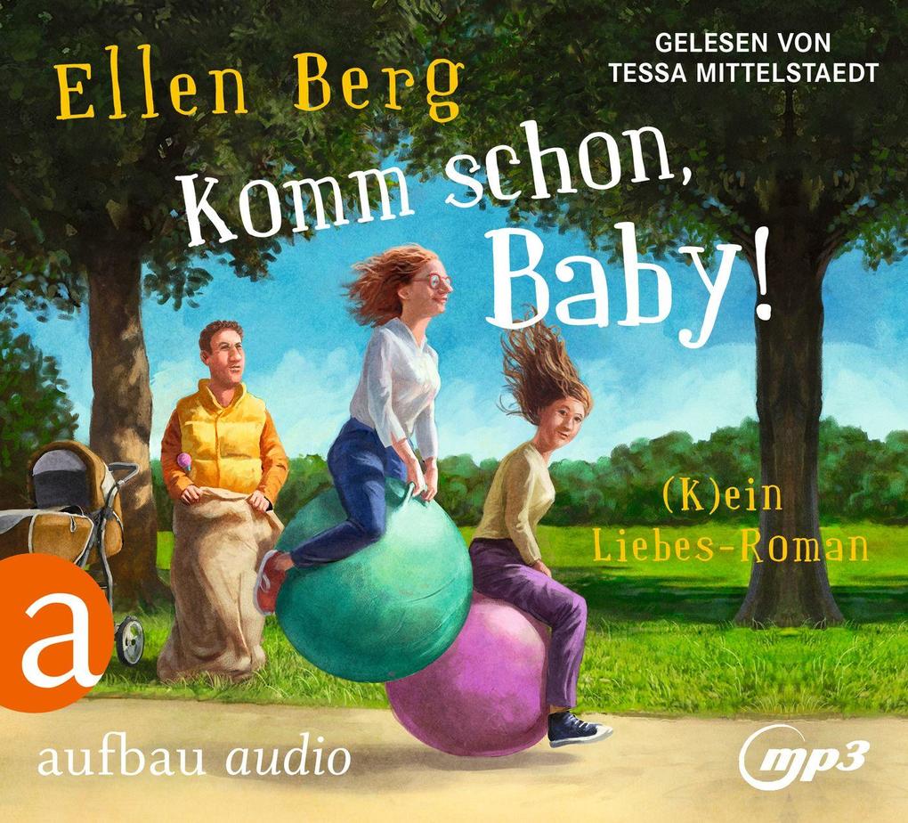 Produktbild: Komm schon, Baby! | Ellen Berg