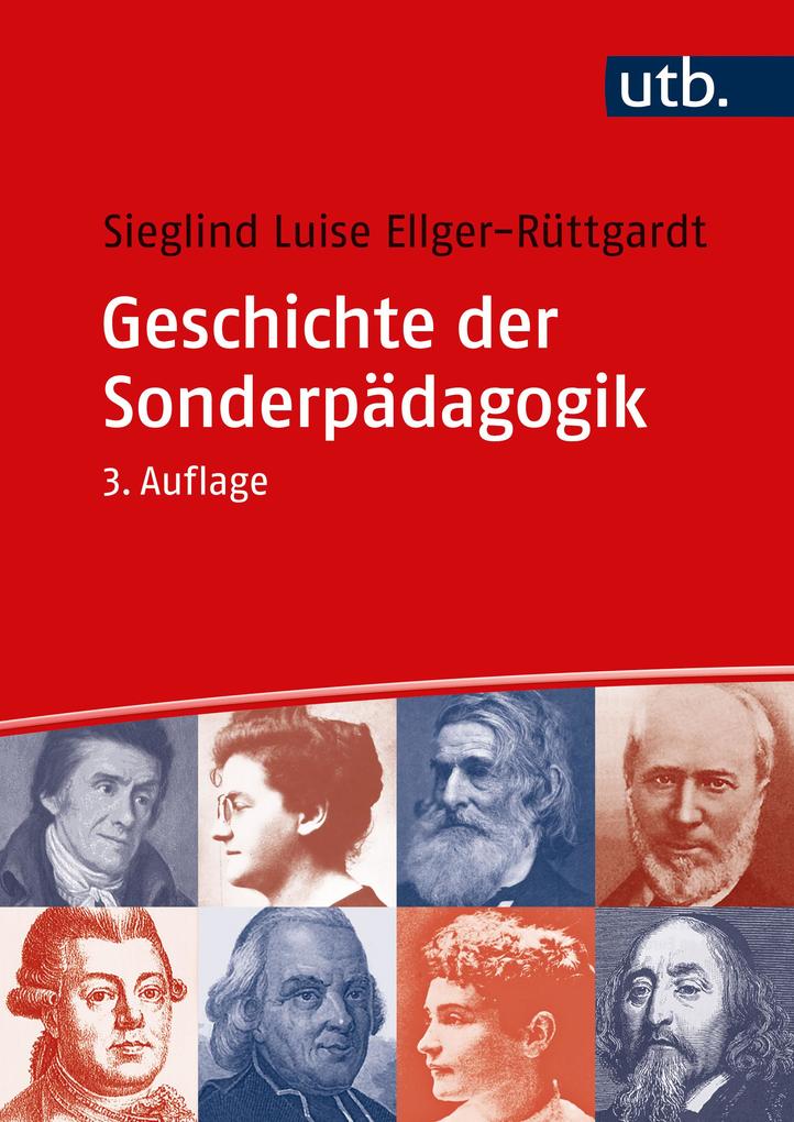 Produktbild: Geschichte der Sonderpädagogik | Sieglind Ellger-Rüttgardt