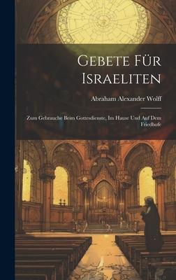 Produktbild: Gebete Für Israeliten | Abraham Alexander Wolff
