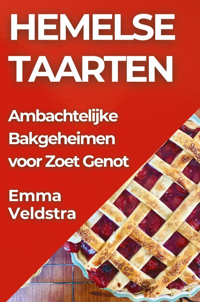 Produktbild: Hemelse Taarten | Emma Veldstra