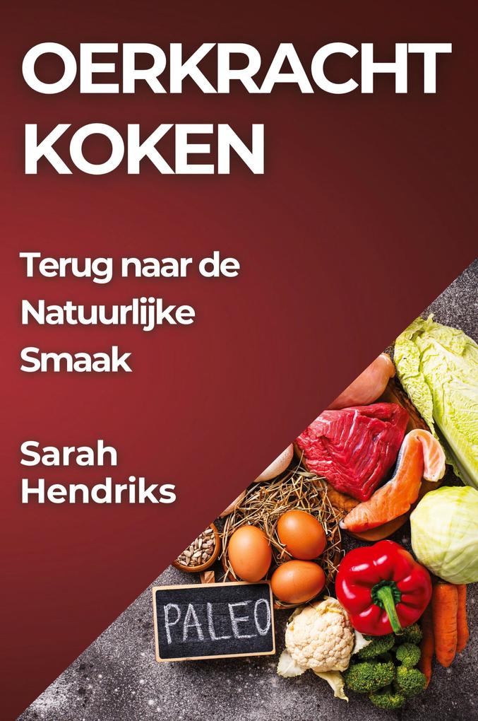 Produktbild: Oerkracht Koken | Sarah Hendriks