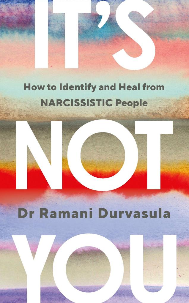Produktbild: It's Not You | Ramani Durvasula