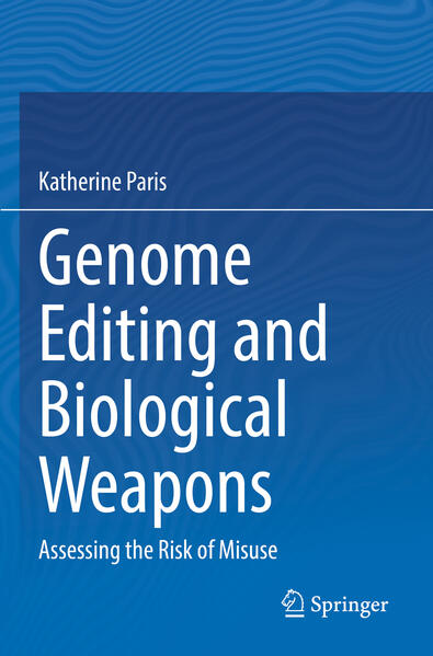 Produktbild: Genome Editing and Biological Weapons | Katherine Paris