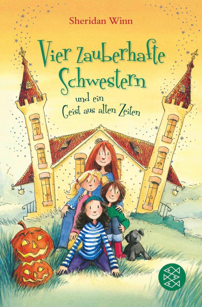 Produktbild: Vier zauberhafte Schwestern und ein Geist aus alten Zeiten | Sheridan Winn