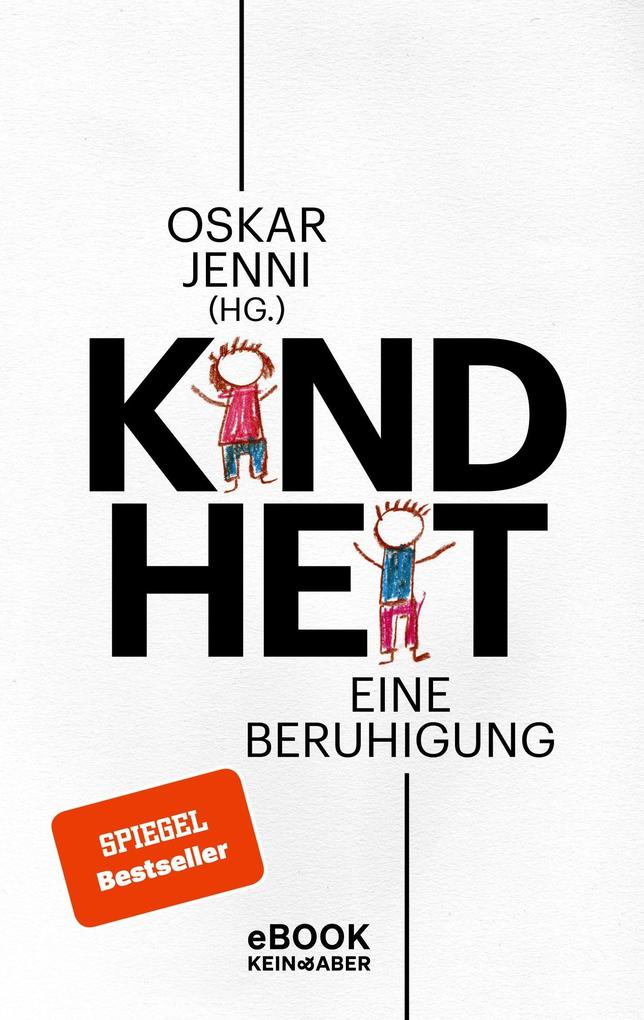 Produktbild: Kindheit | Dieter Rüttimann, Heidi Simoni, Daniel Süss, Barbara Bleisch, Holger Baumann