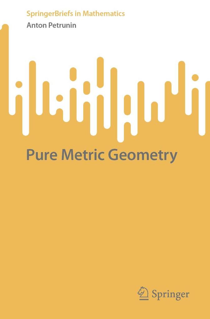 Produktbild: Pure Metric Geometry | Anton Petrunin
