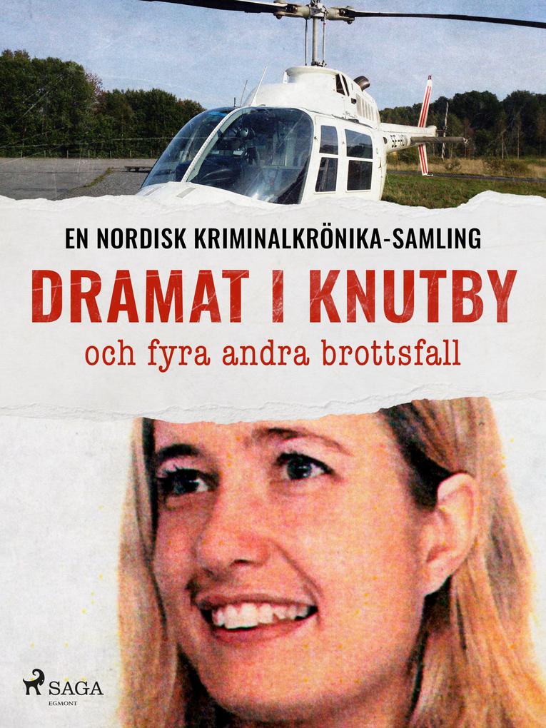 Produktbild: Dramat i Knutby och fyra andra brottsfall