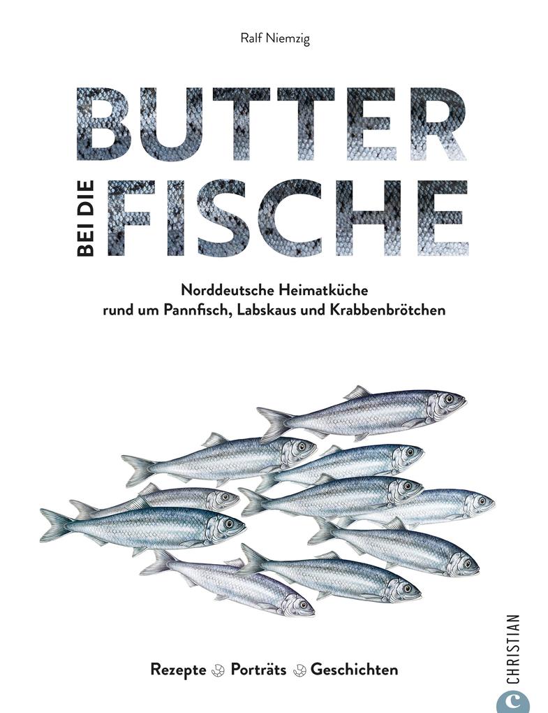 Produktbild: Butter bei die Fische! | Ralf Niemzig