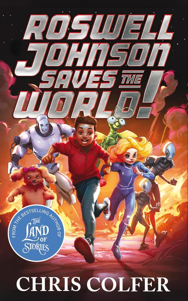 Produktbild: Roswell Johnson Saves the World! | Chris Colfer