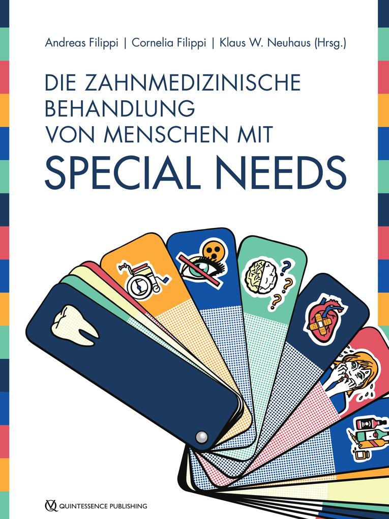 Produktbild: Die zahnmedizinische Behandlung von Menschen mit Special Needs
